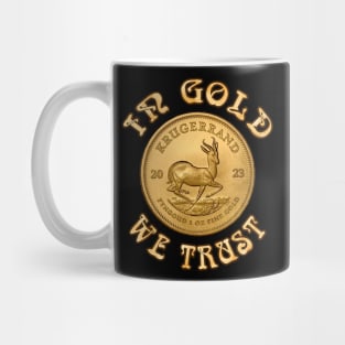 In Gold We Trust - Krugerrand Gold Coin Mug